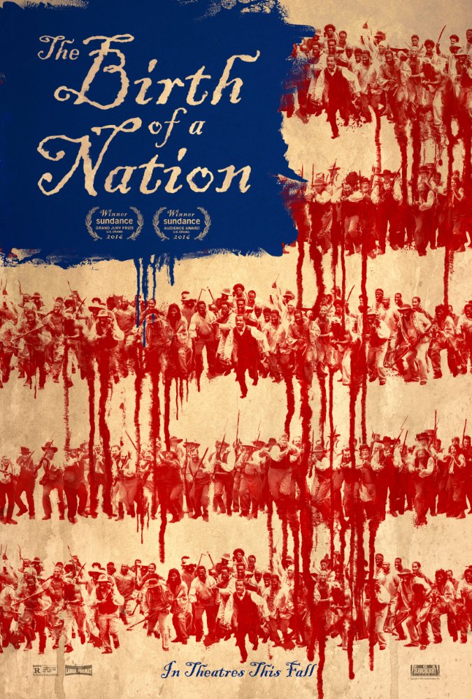 Oct 2016: The Birth of a Nation