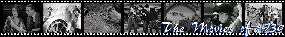 The Divorcée; – Earth – All Quiet on the Western Front – Animal Crackers – Morocco – Min and Bill – Under the Roofs of Paris